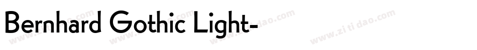 Bernhard Gothic Light字体转换